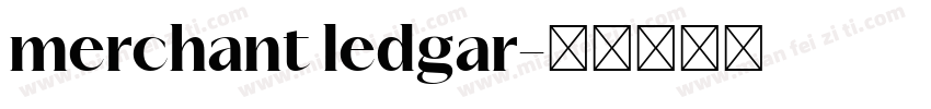 merchant ledgar字体转换